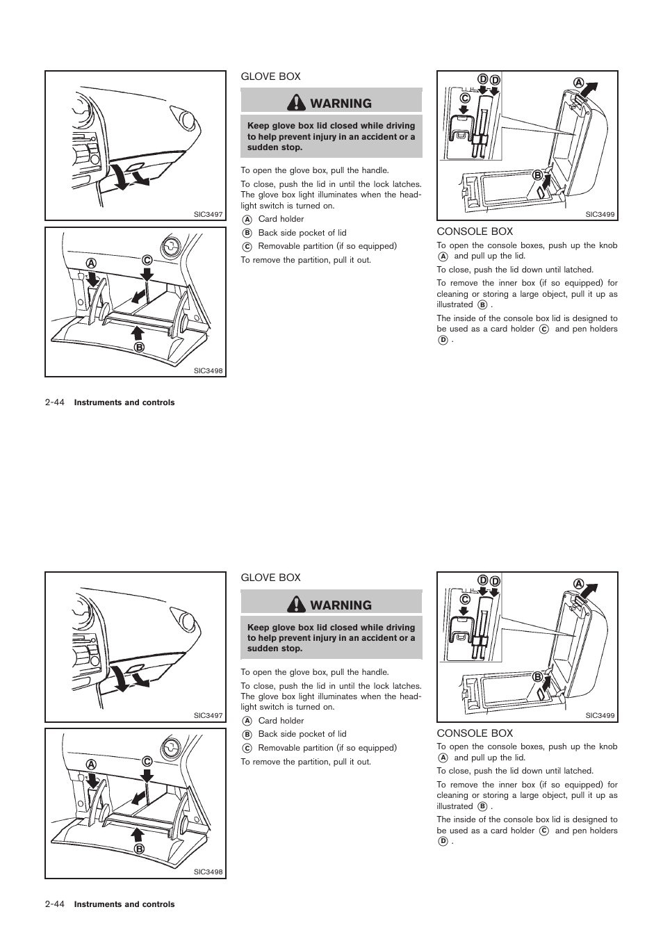 Glove box -44 console box -44, Warning | NISSAN 2012 Rogue - Owner's Manual User Manual | Page 115 / 378