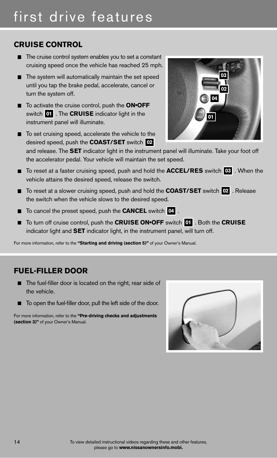 First drive features, Cruise control, Fuel-filler door | NISSAN 2012 Rogue - Quick Reference Guide User Manual | Page 16 / 20