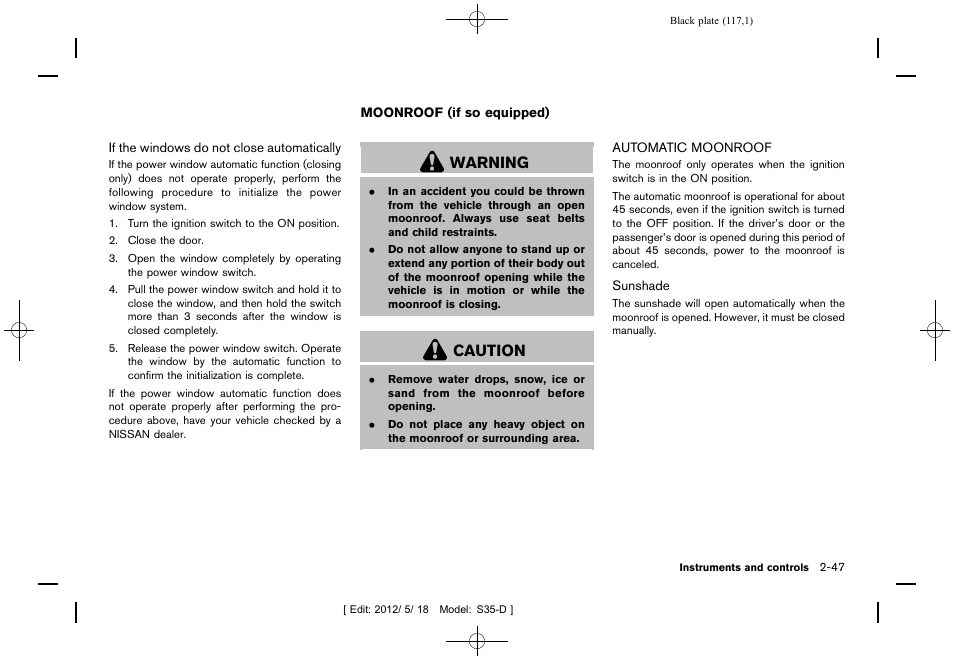 Moonroof (if so equipped) -47, Automatic moonroof -47, Warning | Caution | NISSAN 2013 Rogue - Owner's Manual User Manual | Page 119 / 371