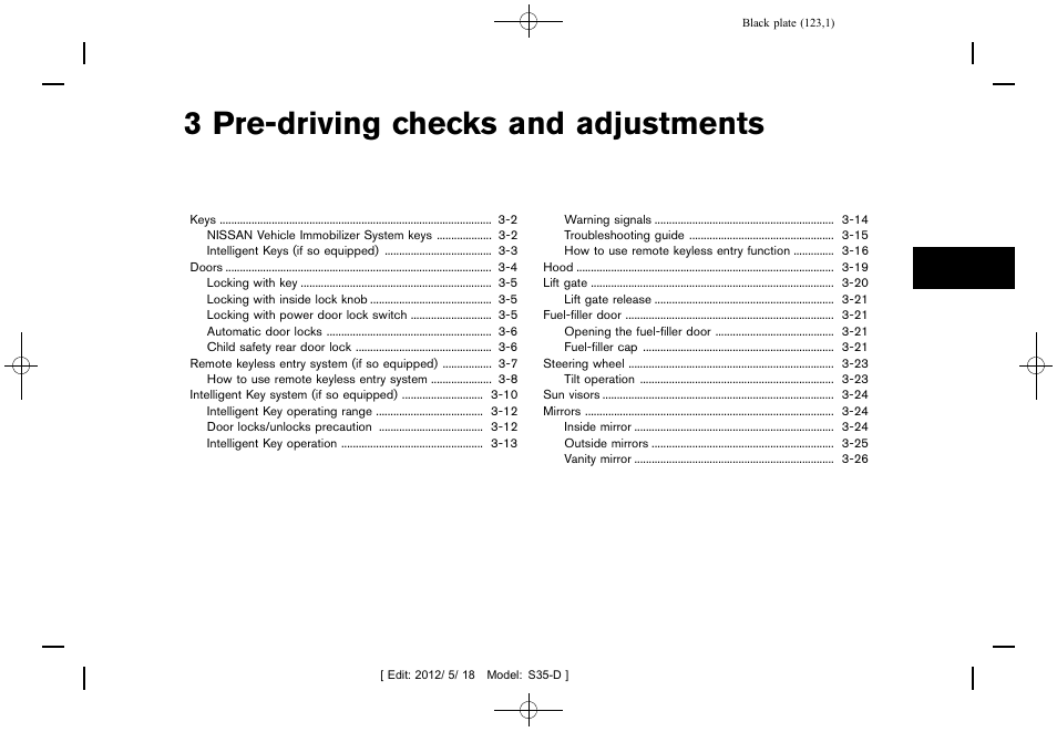 Pre-driving checks and adjustments, 3 pre-driving checks and adjustments | NISSAN 2013 Rogue - Owner's Manual User Manual | Page 125 / 371