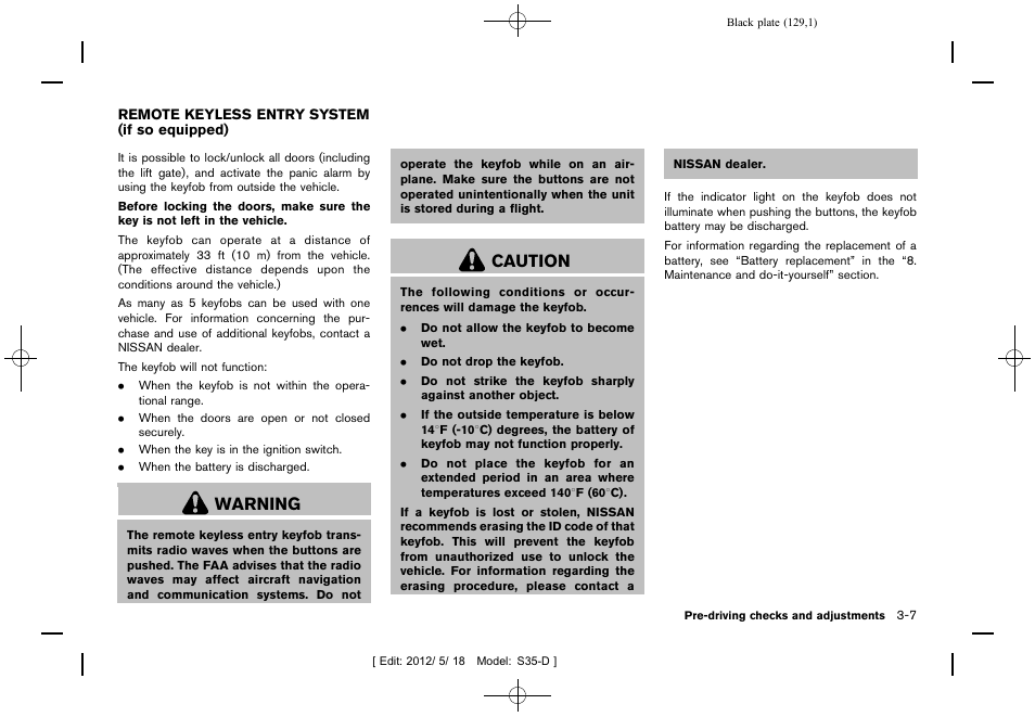 Remote keyless entry system (if so equipped) -7, Warning, Caution | NISSAN 2013 Rogue - Owner's Manual User Manual | Page 131 / 371