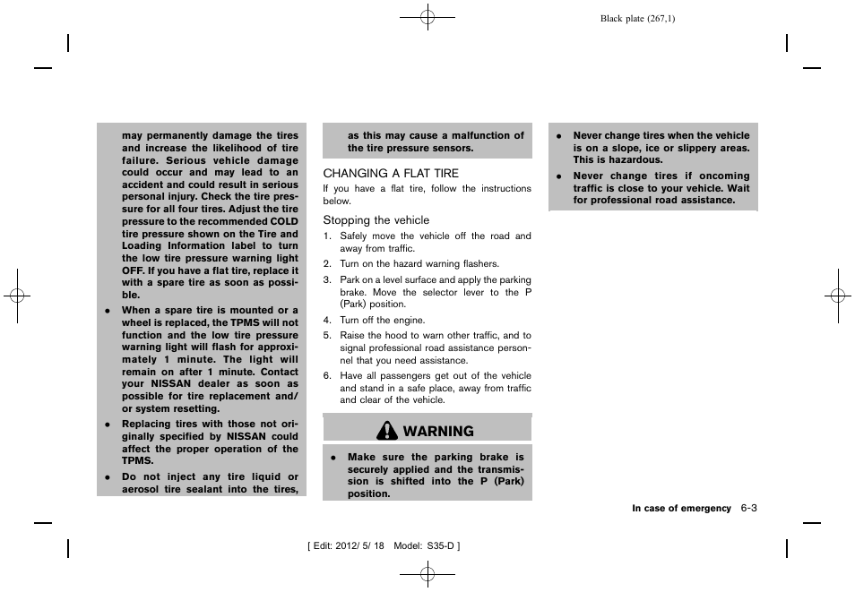 Changing a flat tire -3, Warning | NISSAN 2013 Rogue - Owner's Manual User Manual | Page 269 / 371