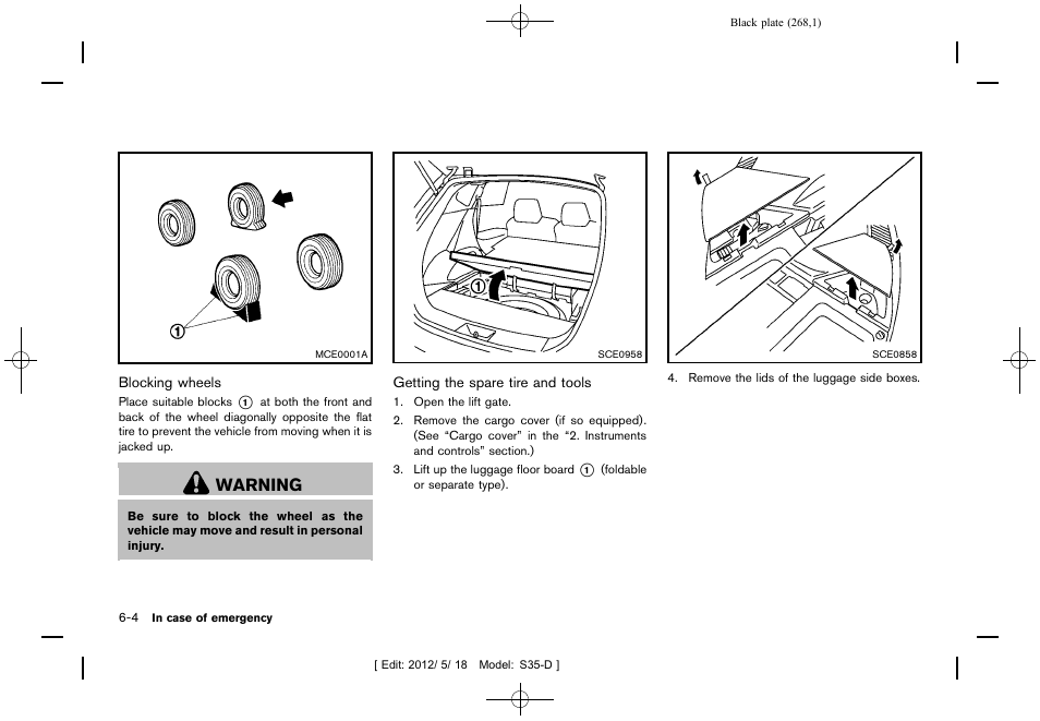 Warning | NISSAN 2013 Rogue - Owner's Manual User Manual | Page 270 / 371