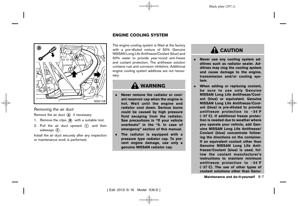 Engine cooling system -7, Warning, Caution | NISSAN 2013 Rogue - Owner's Manual User Manual | Page 299 / 371