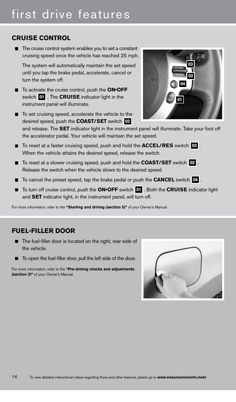 First drive features, Cruise control, Fuel-filler door | NISSAN 2013 Rogue - Quick Reference Guide User Manual | Page 16 / 20
