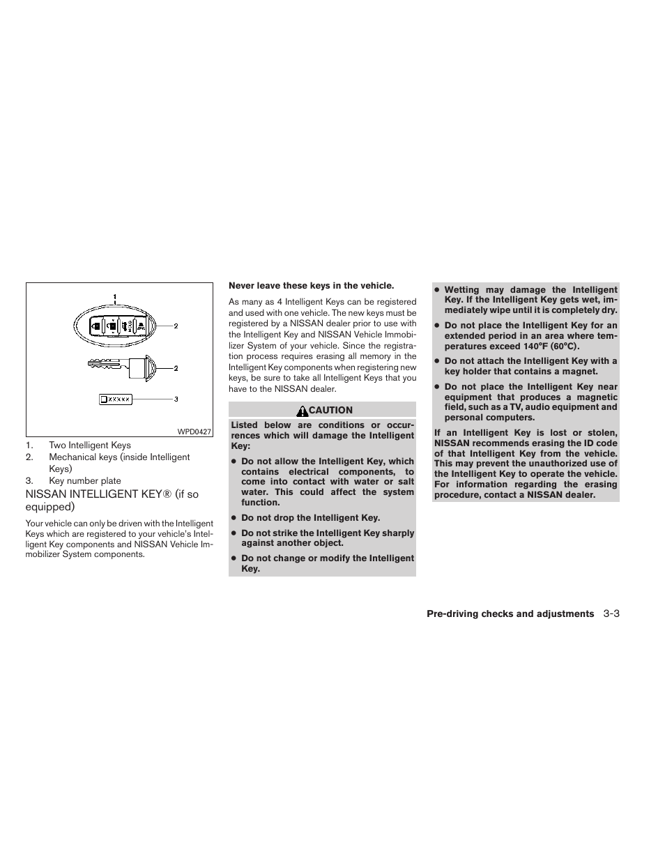 Nissan intelligent key® (if so equipped) -3 | NISSAN 2014 Rogue - Owner's Manual User Manual | Page 150 / 442
