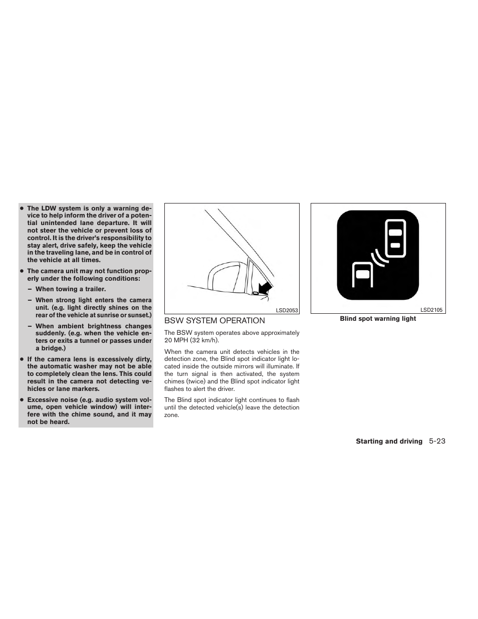 Bsw system operation -23 | NISSAN 2014 Rogue - Owner's Manual User Manual | Page 308 / 442