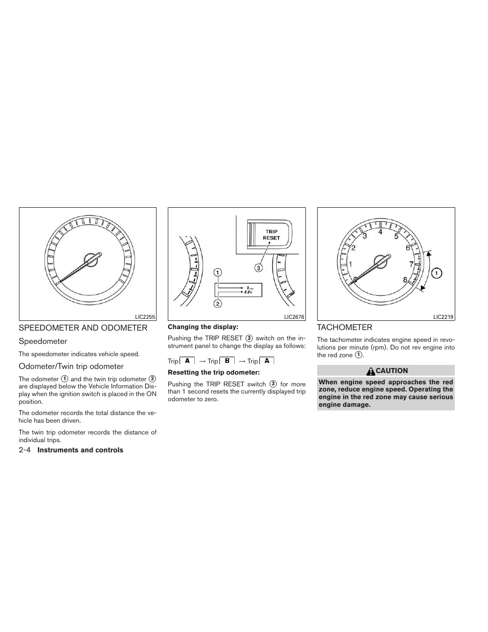 Speedometer and odometer -4 tachometer -4 | NISSAN 2014 Rogue - Owner's Manual User Manual | Page 89 / 442