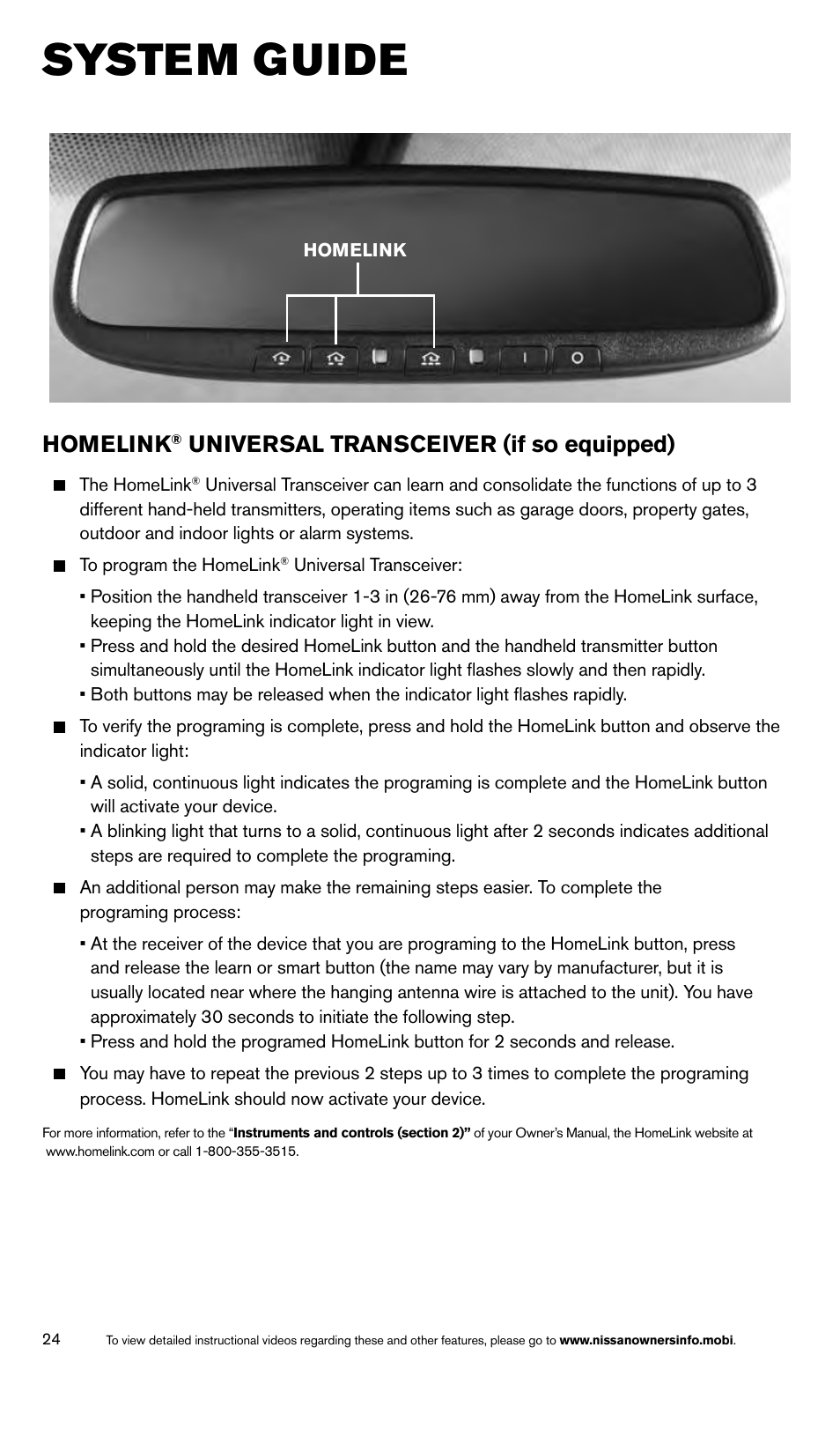 System guide, Homelink, Universal transceiver (if so equipped) | NISSAN 2014 Rogue - Quick Reference Guide User Manual | Page 26 / 28