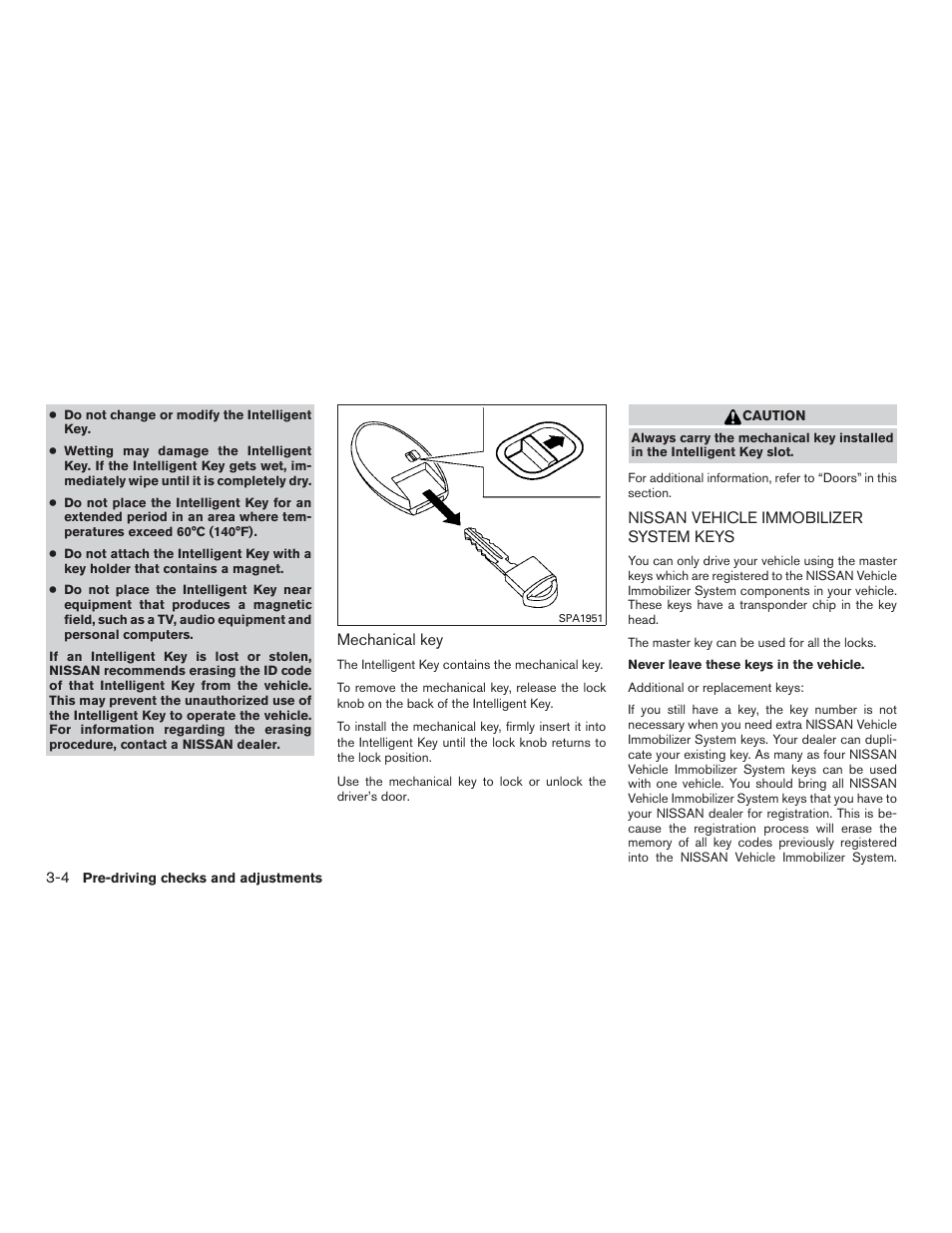 Nissan vehicle immobilizer system keys -4 | NISSAN 2015 Rogue - Owner's Manual User Manual | Page 145 / 440