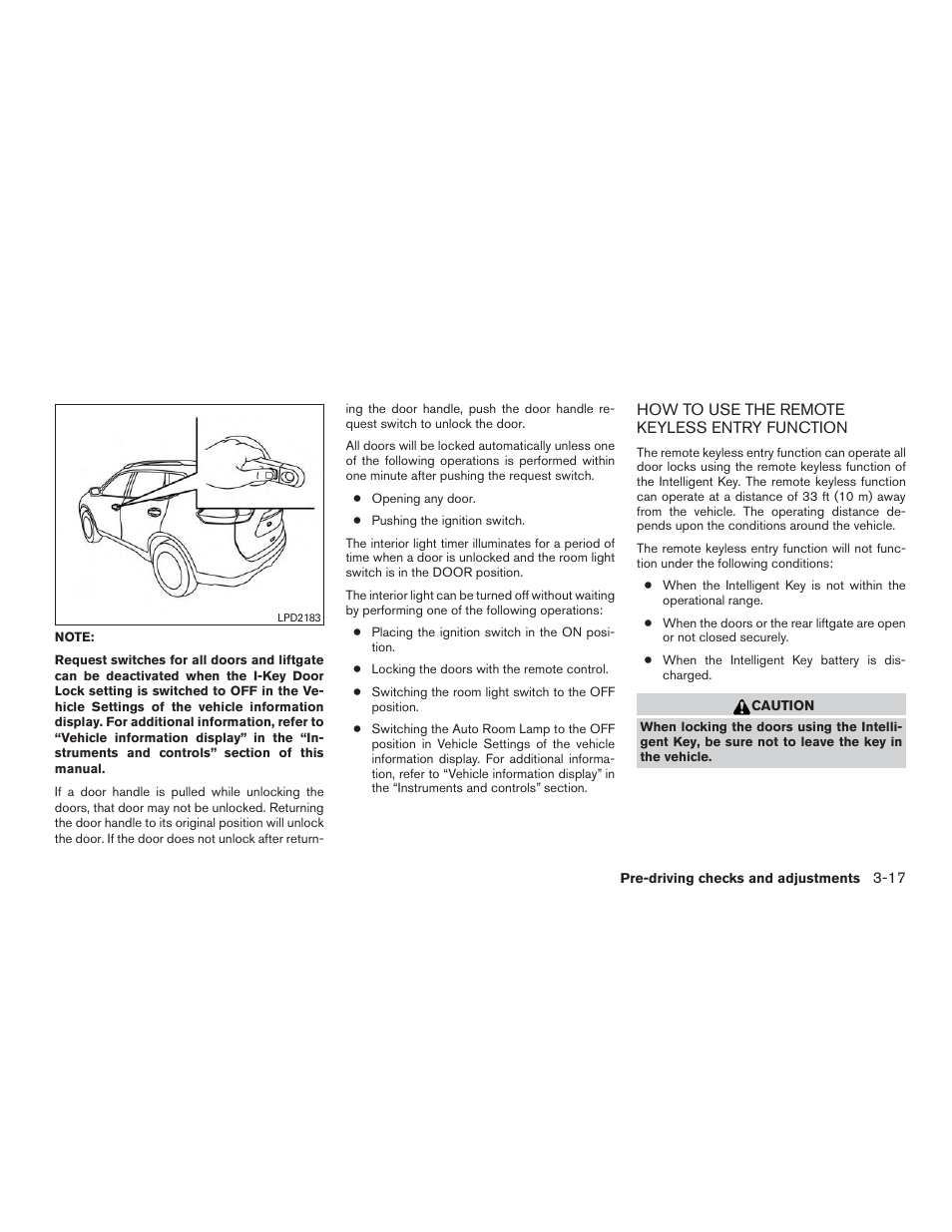 How to use the remote keyless entry function -17 | NISSAN 2015 Rogue - Owner's Manual User Manual | Page 158 / 440