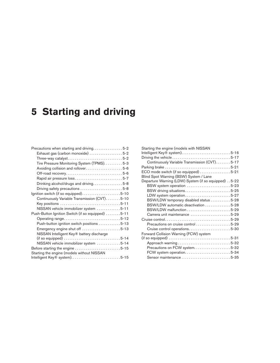 Starting and driving, 5 starting and driving | NISSAN 2015 Rogue - Owner's Manual User Manual | Page 279 / 440