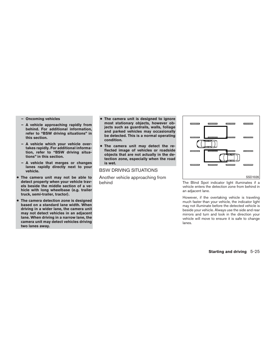 Bsw driving situations -25 | NISSAN 2015 Rogue - Owner's Manual User Manual | Page 304 / 440