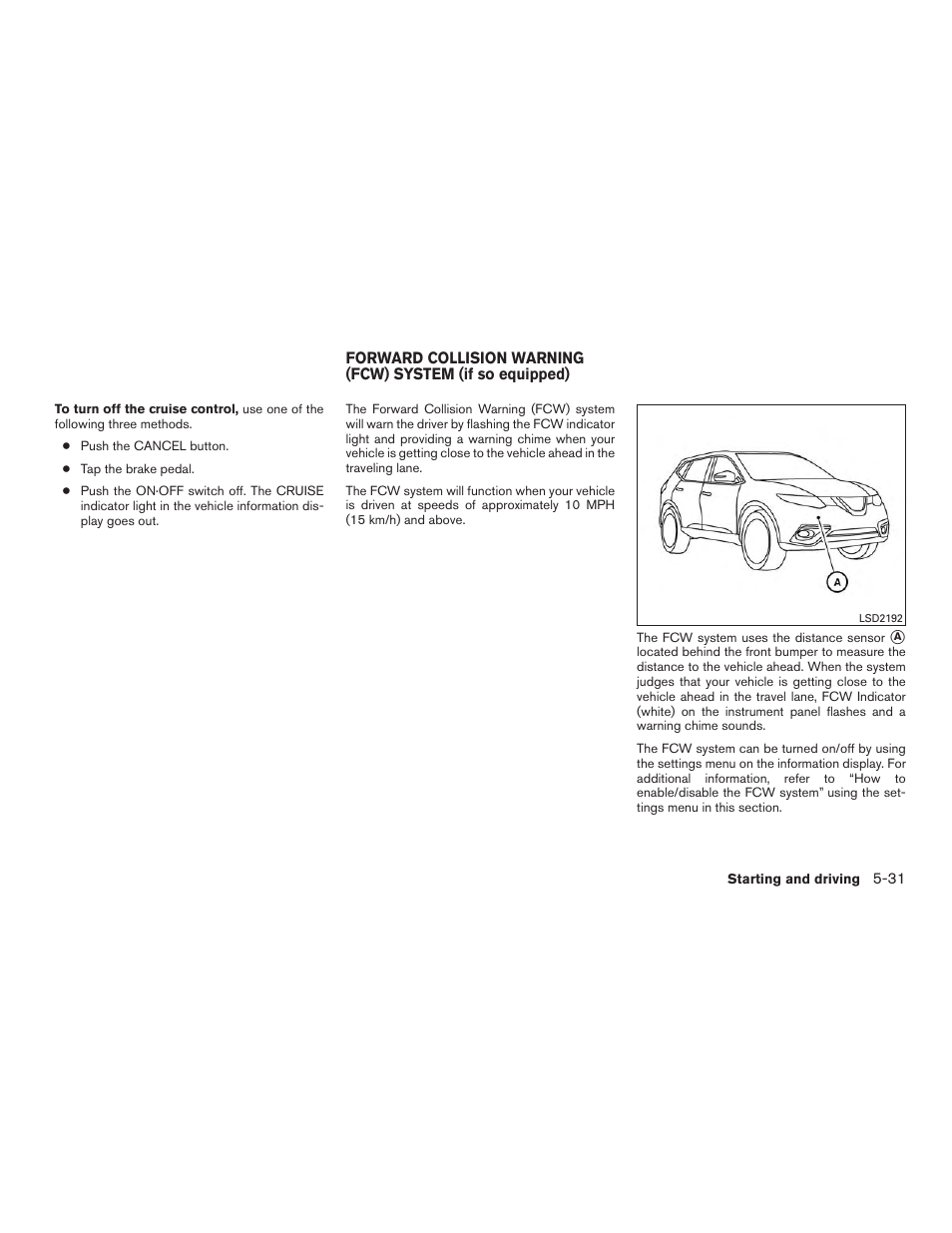 NISSAN 2015 Rogue - Owner's Manual User Manual | Page 310 / 440