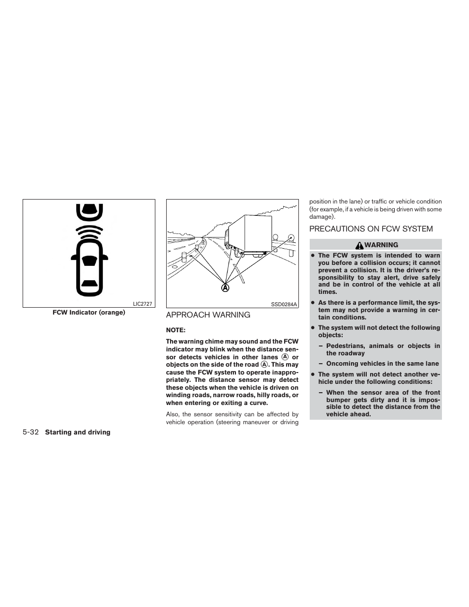 Approach warning -32 precautions on fcw system -32 | NISSAN 2015 Rogue - Owner's Manual User Manual | Page 311 / 440