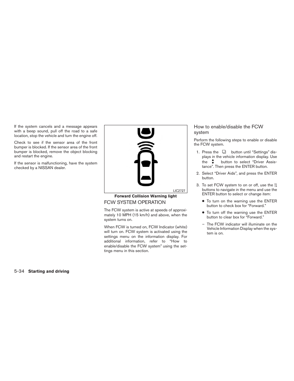 Fcw system operation -34 | NISSAN 2015 Rogue - Owner's Manual User Manual | Page 313 / 440