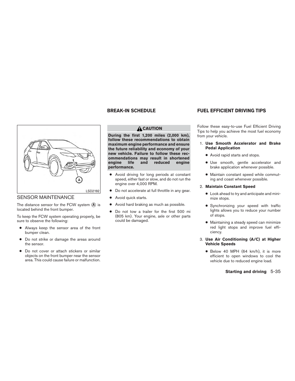 Sensor maintenance -35 | NISSAN 2015 Rogue - Owner's Manual User Manual | Page 314 / 440