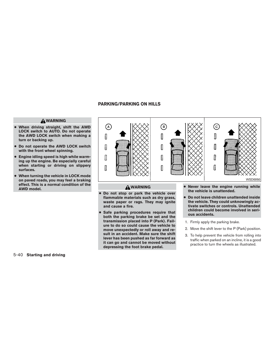 Parking/parking on hills -40 | NISSAN 2015 Rogue - Owner's Manual User Manual | Page 319 / 440