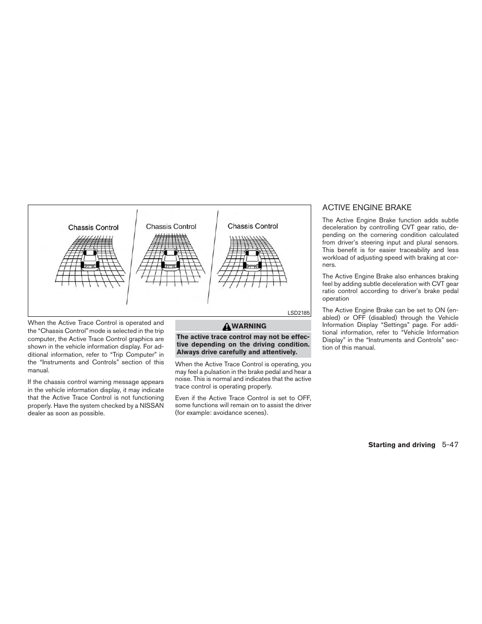 Active engine brake -47 | NISSAN 2015 Rogue - Owner's Manual User Manual | Page 326 / 440