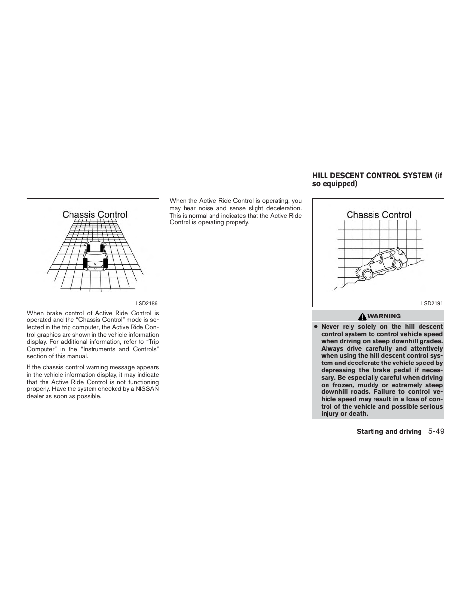 Hill descent control system (if so equipped) -49 | NISSAN 2015 Rogue - Owner's Manual User Manual | Page 328 / 440