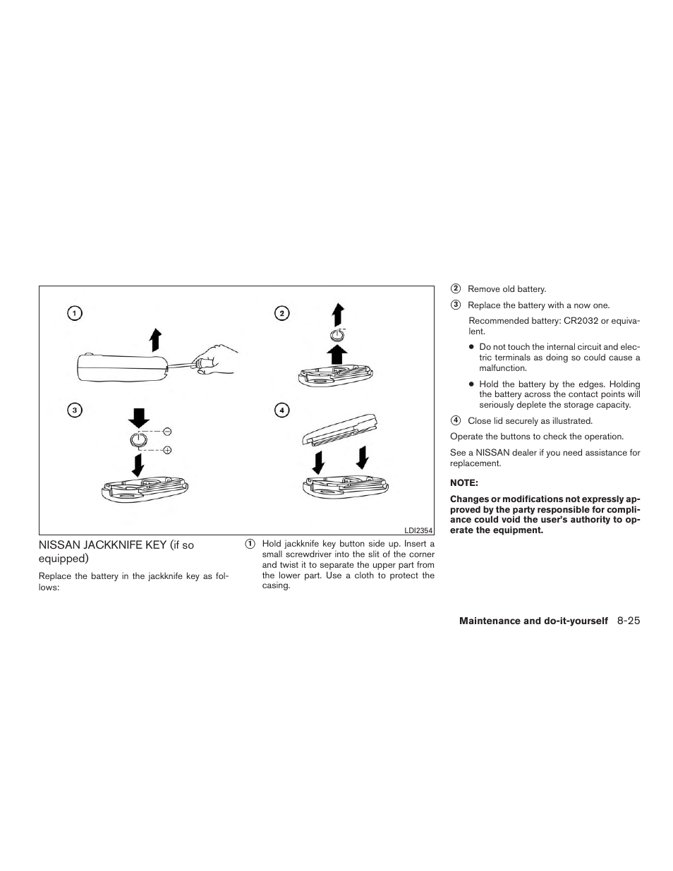 Nissan jackknife key (if so equipped) -25 | NISSAN 2015 Rogue - Owner's Manual User Manual | Page 380 / 440