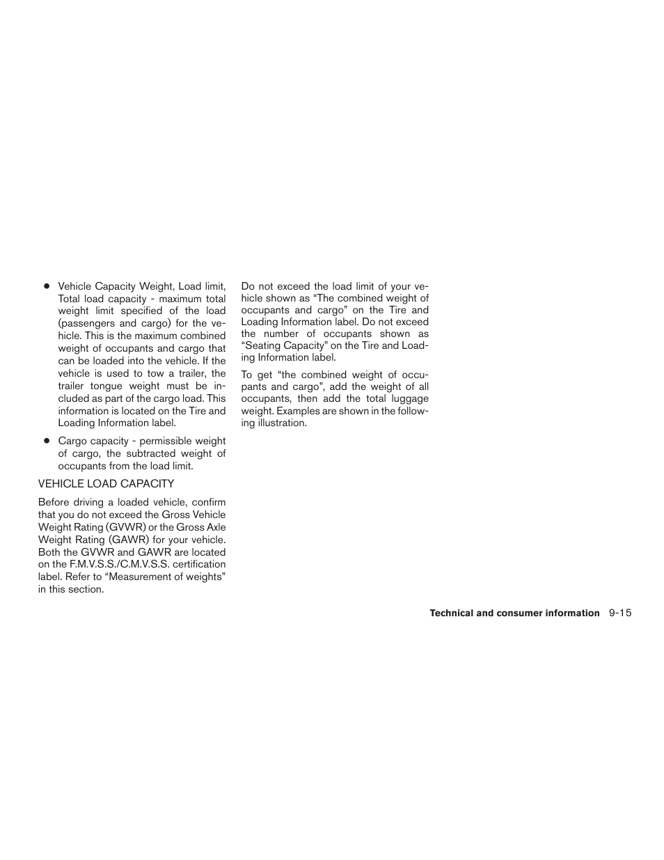 Vehicle load capacity -15 | NISSAN 2015 Rogue - Owner's Manual User Manual | Page 414 / 440