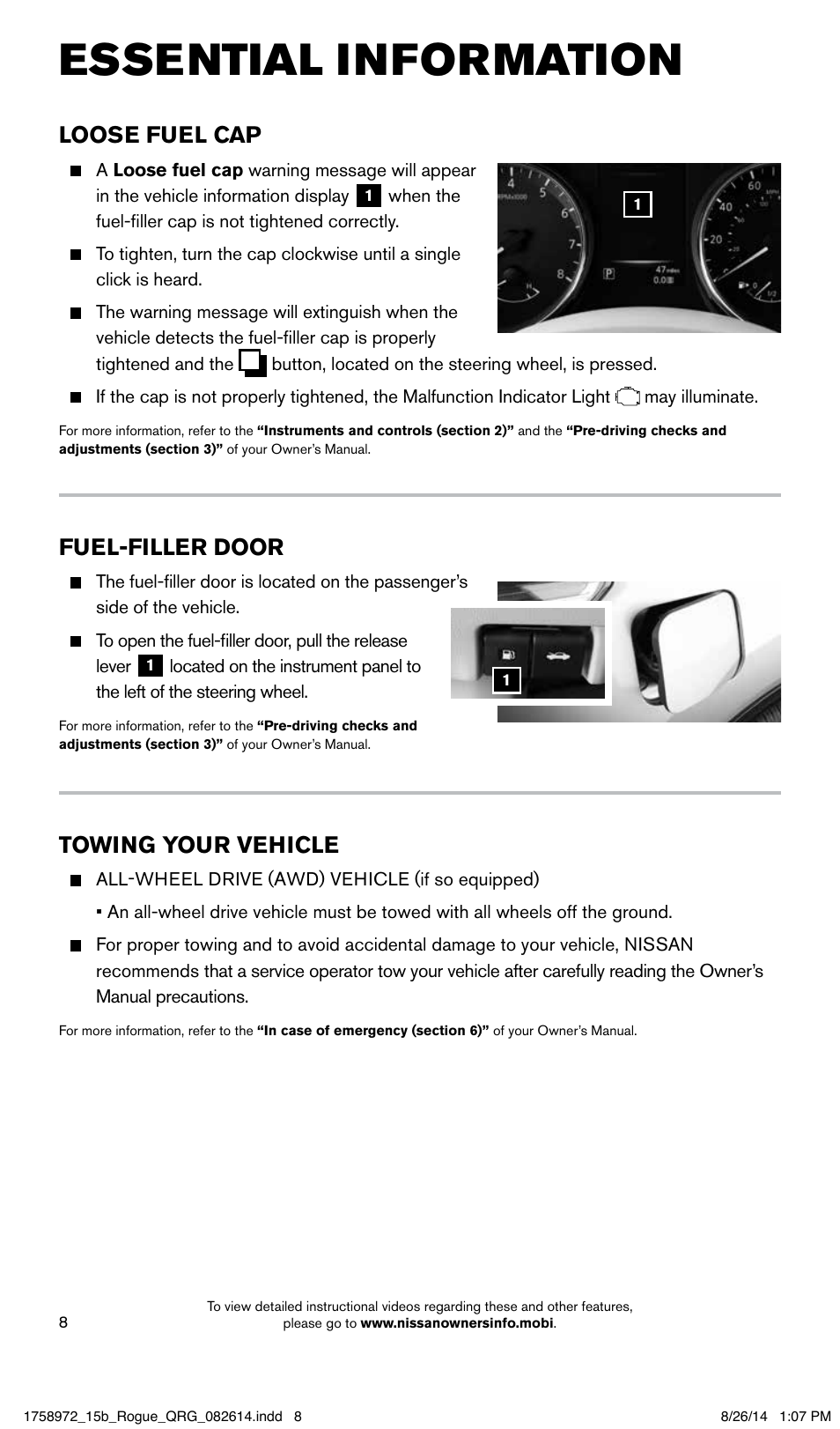 Essential information, Loose fuel cap, Towing your vehicle | Fuel-filler door | NISSAN 2015 Rogue - Quick Reference Guide User Manual | Page 10 / 32