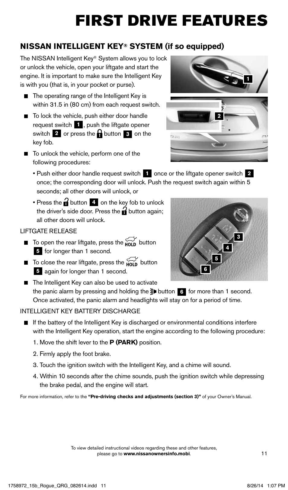 First drive features, Nissan intelligent key, System (if so equipped) | NISSAN 2015 Rogue - Quick Reference Guide User Manual | Page 13 / 32