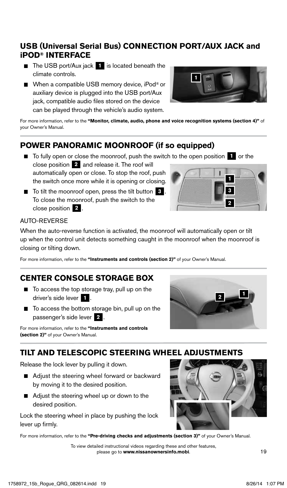 Interface, Power panoramic moonroof (if so equipped), Center console storage box | Tilt and telescopic steering wheel adjustments | NISSAN 2015 Rogue - Quick Reference Guide User Manual | Page 21 / 32