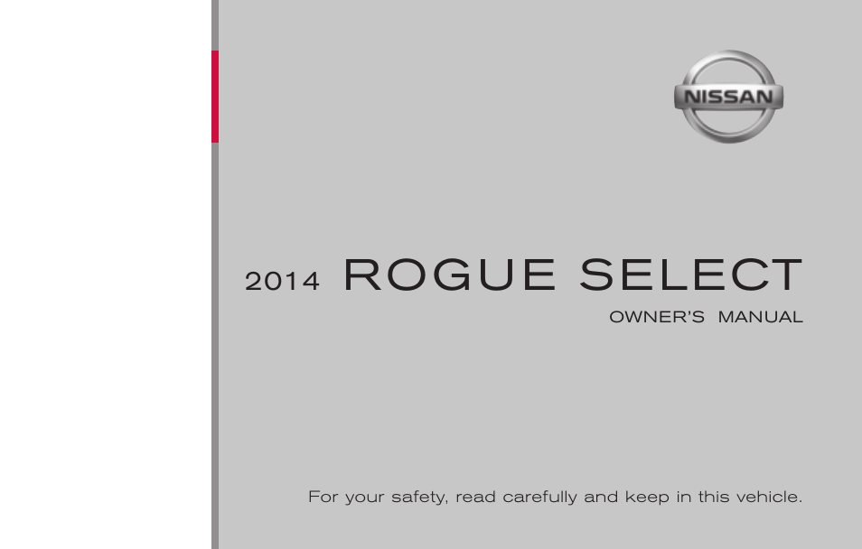 NISSAN 2014 Rogue Select - Owner's Manual User Manual | 323 pages