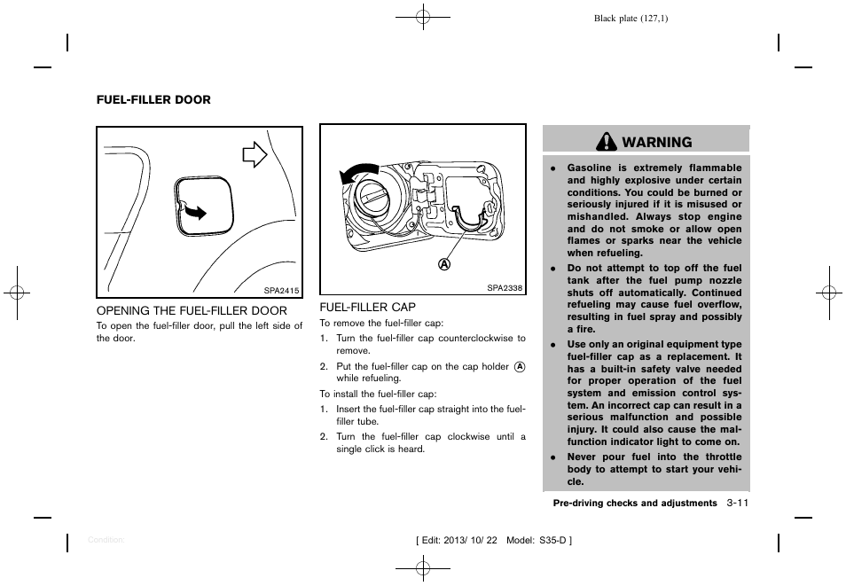 Fuel-filler door -11, Warning | NISSAN 2014 Rogue Select - Owner's Manual User Manual | Page 129 / 323