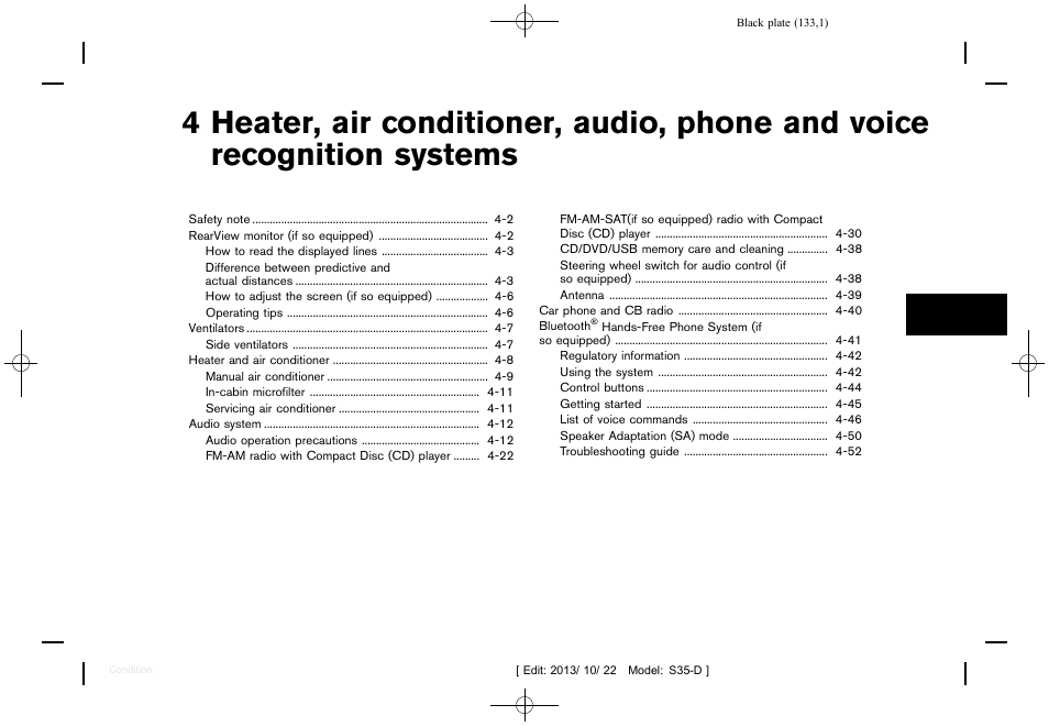 Heater, air conditioner, audio, phone and voice, Recognition systems | NISSAN 2014 Rogue Select - Owner's Manual User Manual | Page 135 / 323