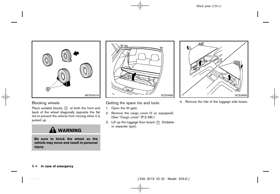 Warning | NISSAN 2014 Rogue Select - Owner's Manual User Manual | Page 222 / 323