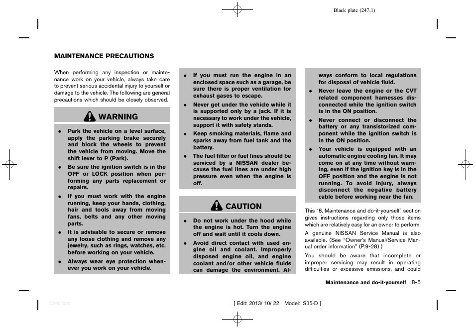 Maintenance precautions -5, Warning, Caution | NISSAN 2014 Rogue Select - Owner's Manual User Manual | Page 249 / 323