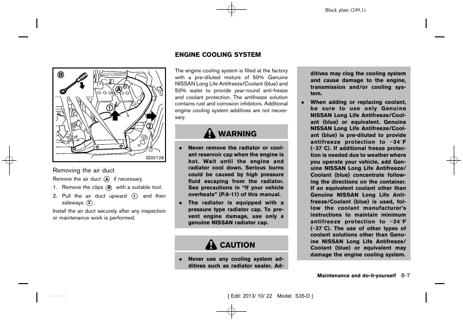 Engine cooling system -7, Warning, Caution | NISSAN 2014 Rogue Select - Owner's Manual User Manual | Page 251 / 323
