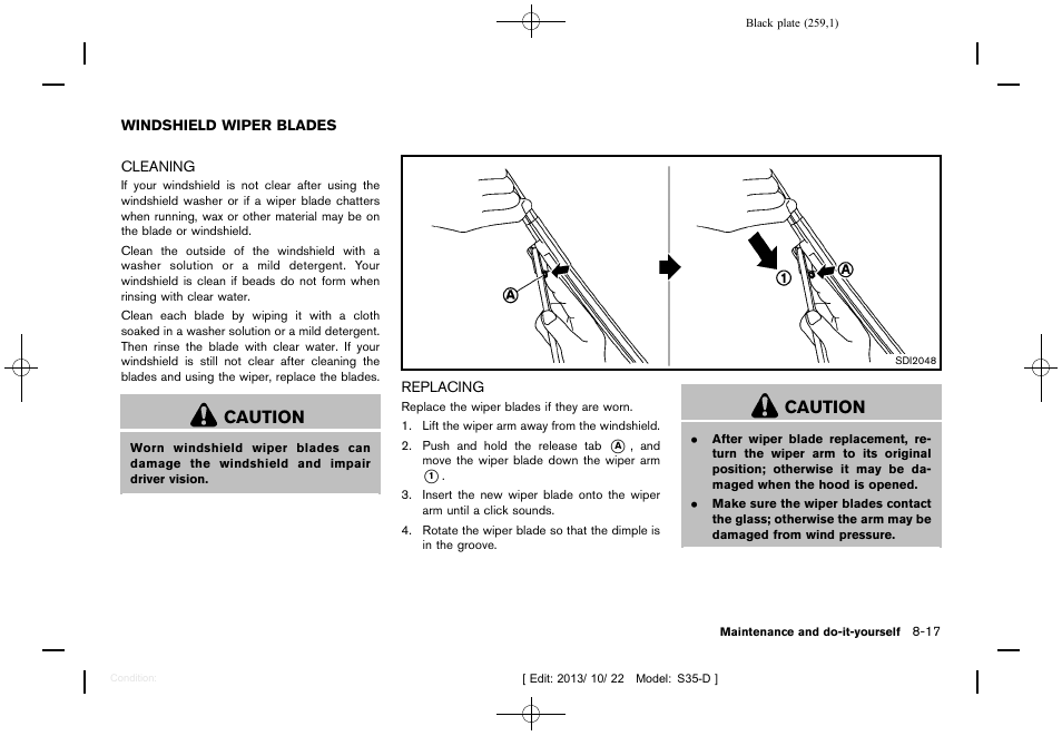 Windshield wiper blades -17, Cleaning -17 replacing -17, Caution | NISSAN 2014 Rogue Select - Owner's Manual User Manual | Page 261 / 323