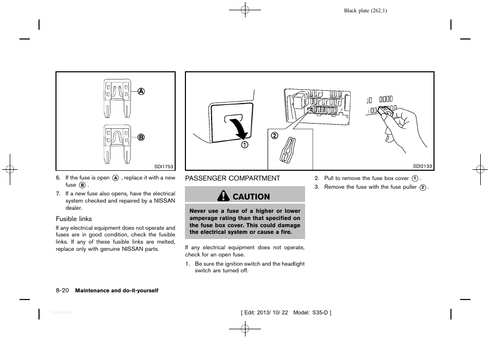 Passenger compartment -20, Caution | NISSAN 2014 Rogue Select - Owner's Manual User Manual | Page 264 / 323