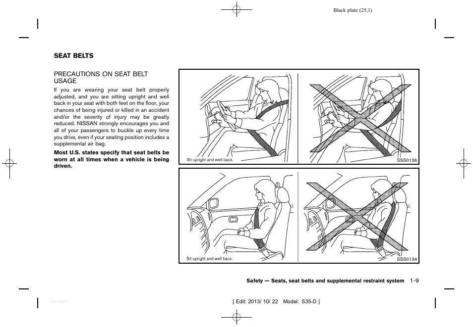 Seat belts -9, Precautions on seat belt usage -9 | NISSAN 2014 Rogue Select - Owner's Manual User Manual | Page 27 / 323