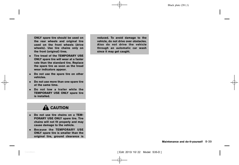 Caution | NISSAN 2014 Rogue Select - Owner's Manual User Manual | Page 283 / 323