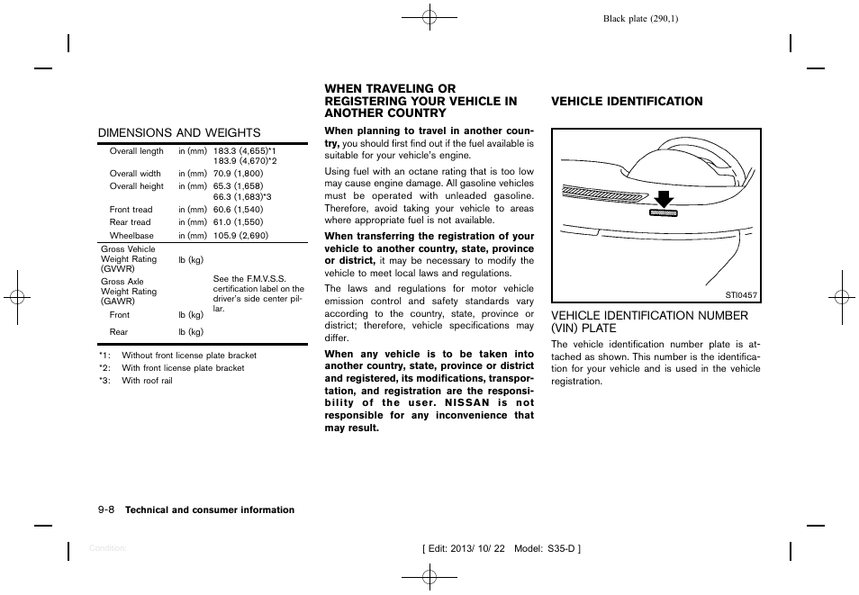 Dimensions and weights -8, Vehicle identification number (vin) plate -8 | NISSAN 2014 Rogue Select - Owner's Manual User Manual | Page 292 / 323