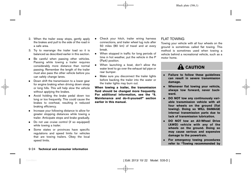 Flat towing -24, Caution | NISSAN 2014 Rogue Select - Owner's Manual User Manual | Page 308 / 323