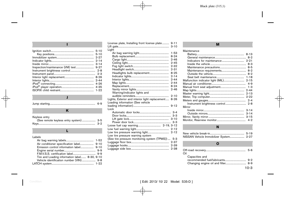 NISSAN 2014 Rogue Select - Owner's Manual User Manual | Page 317 / 323
