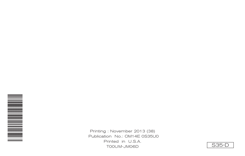 NISSAN 2014 Rogue Select - Owner's Manual User Manual | Page 323 / 323
