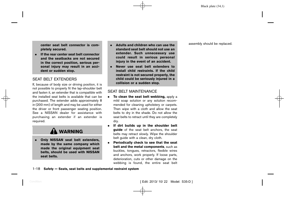 Seat belt extenders -18 seat belt maintenance -18, Warning | NISSAN 2014 Rogue Select - Owner's Manual User Manual | Page 36 / 323