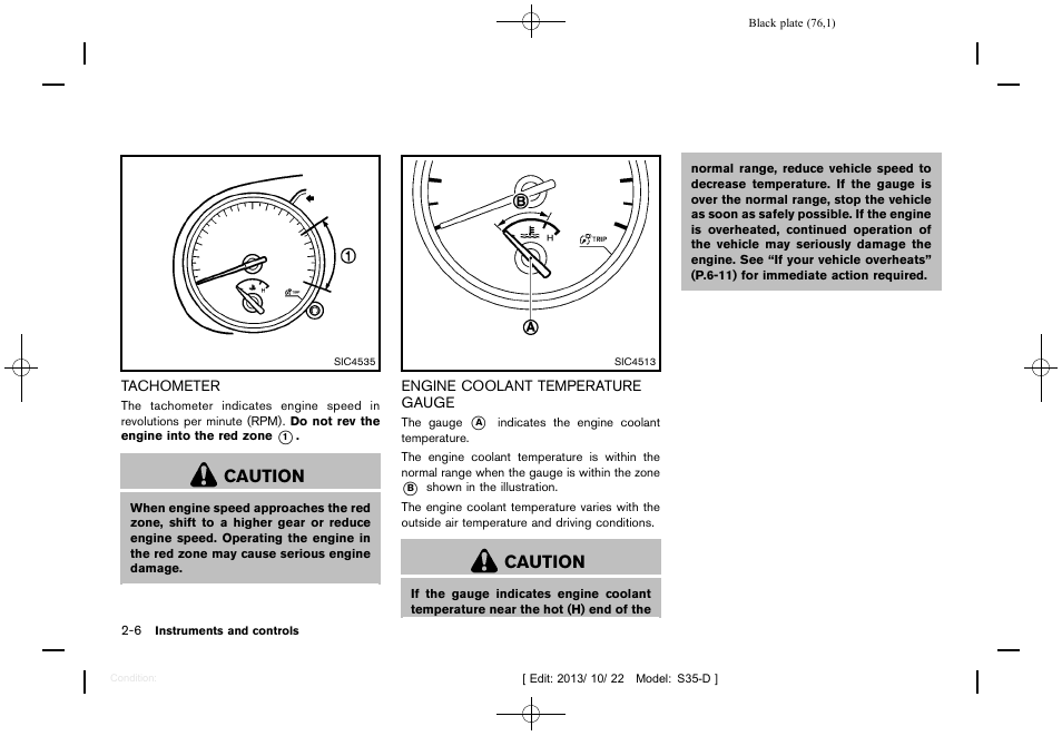 Tachometer -6 engine coolant temperature gauge -6, Caution | NISSAN 2014 Rogue Select - Owner's Manual User Manual | Page 78 / 323