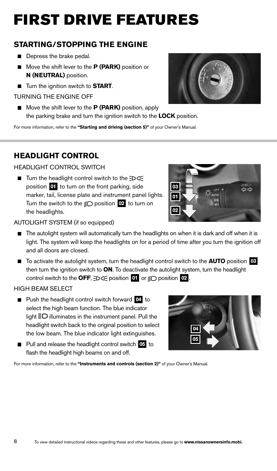 First drive features, Headlight control, Starting/stopping the engine | NISSAN 2014 Rogue Select - Quick Reference Guide User Manual | Page 10 / 20