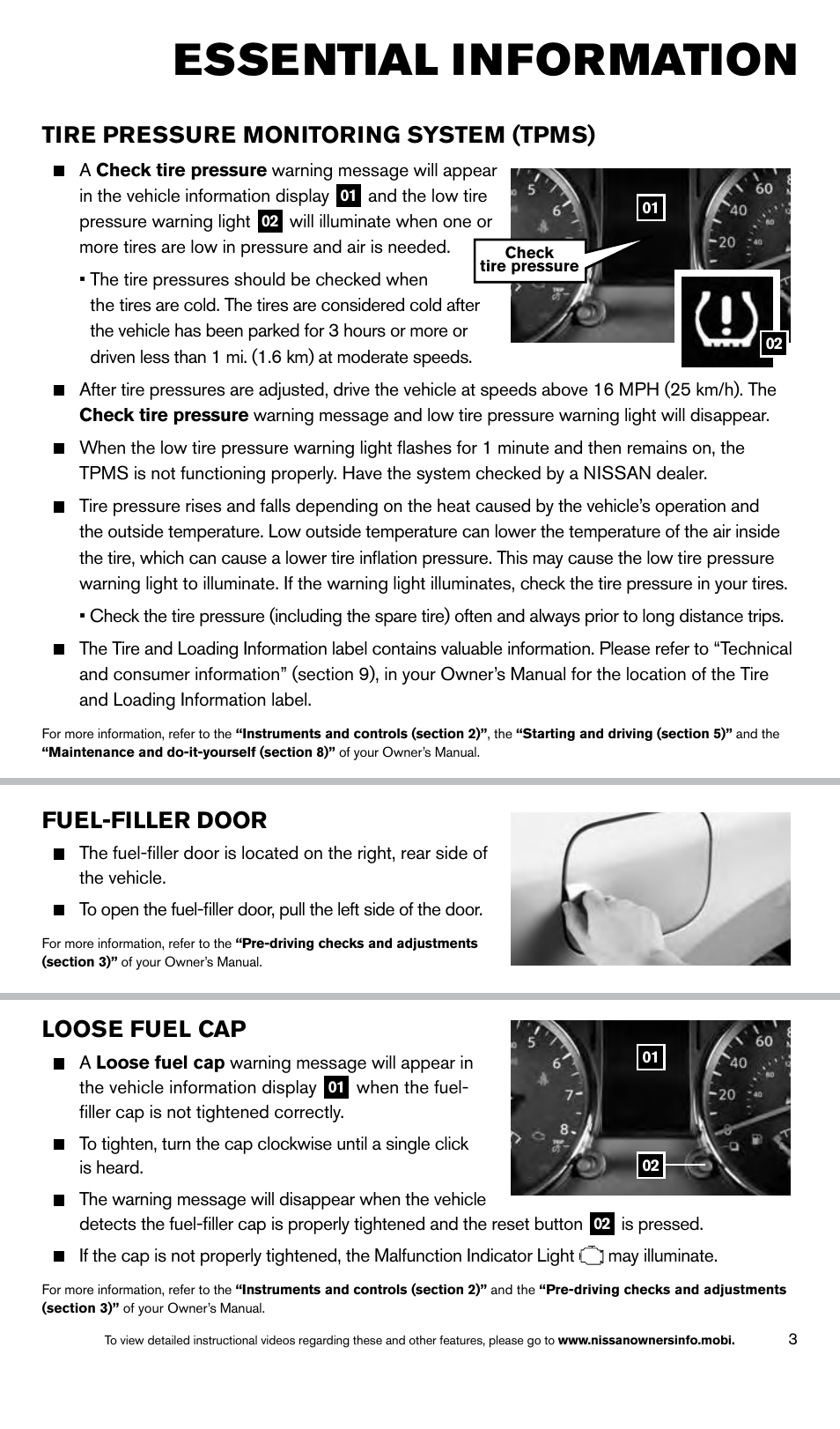 Essential information, Tire pressure monitoring system (tpms), Loose fuel cap | Fuel-filler door | NISSAN 2014 Rogue Select - Quick Reference Guide User Manual | Page 5 / 20