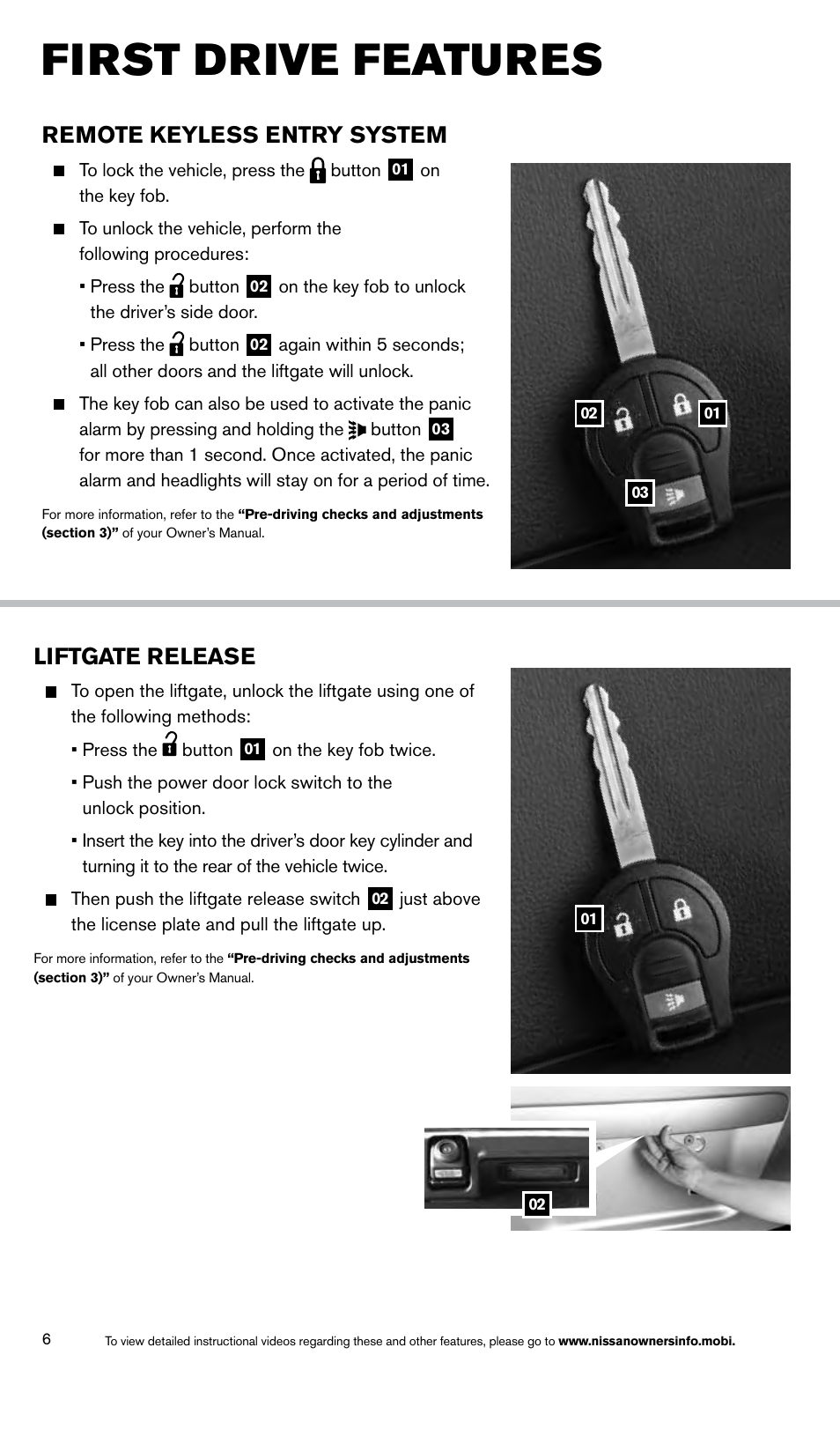 First drive features, Liftgate release, Remote keyless entry system | NISSAN 2014 Rogue Select - Quick Reference Guide User Manual | Page 8 / 20