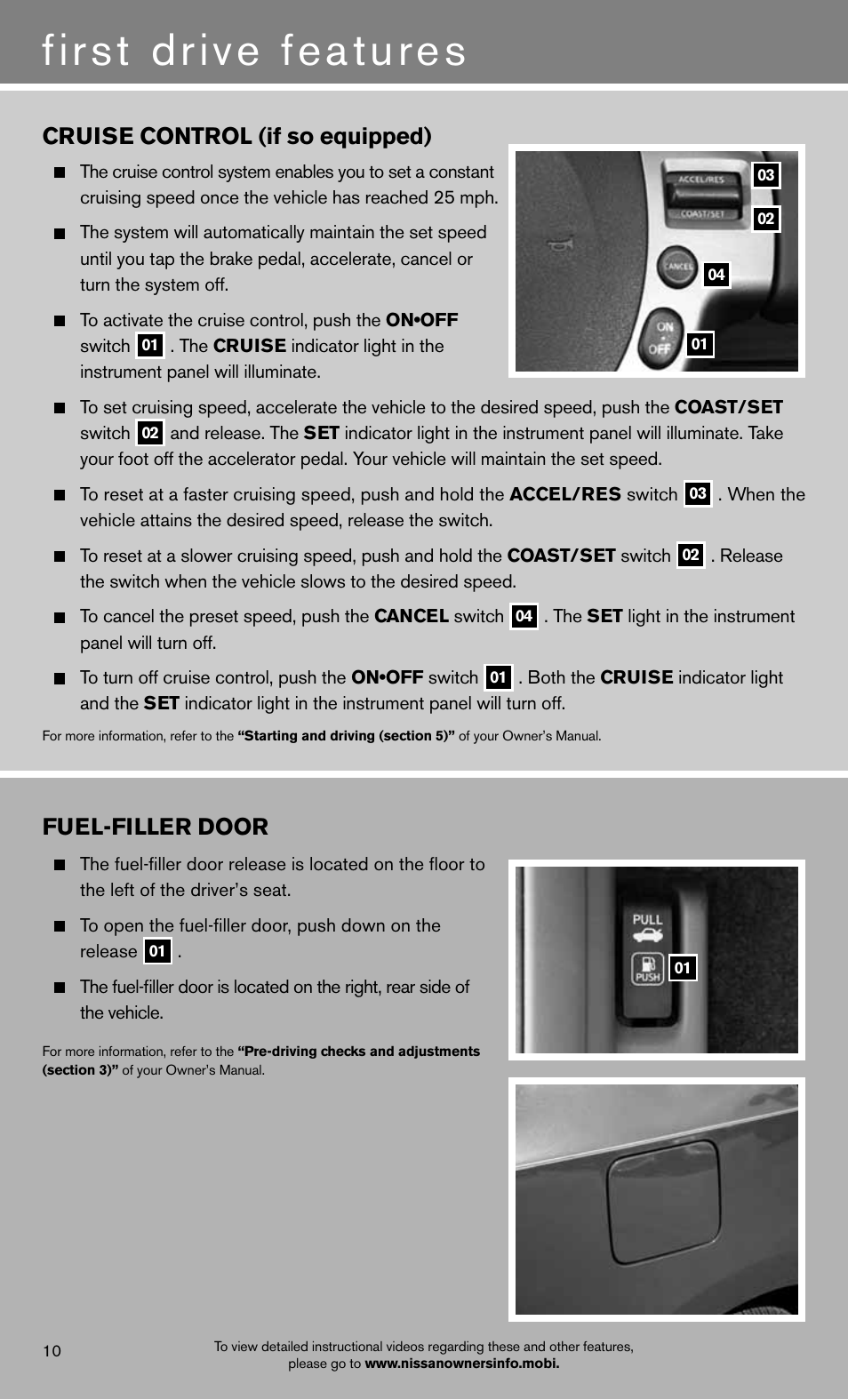 First drive features, Cruise control (if so equipped), Fuel-filler door | NISSAN 2012 Sentra - Quick Reference Guide User Manual | Page 12 / 16