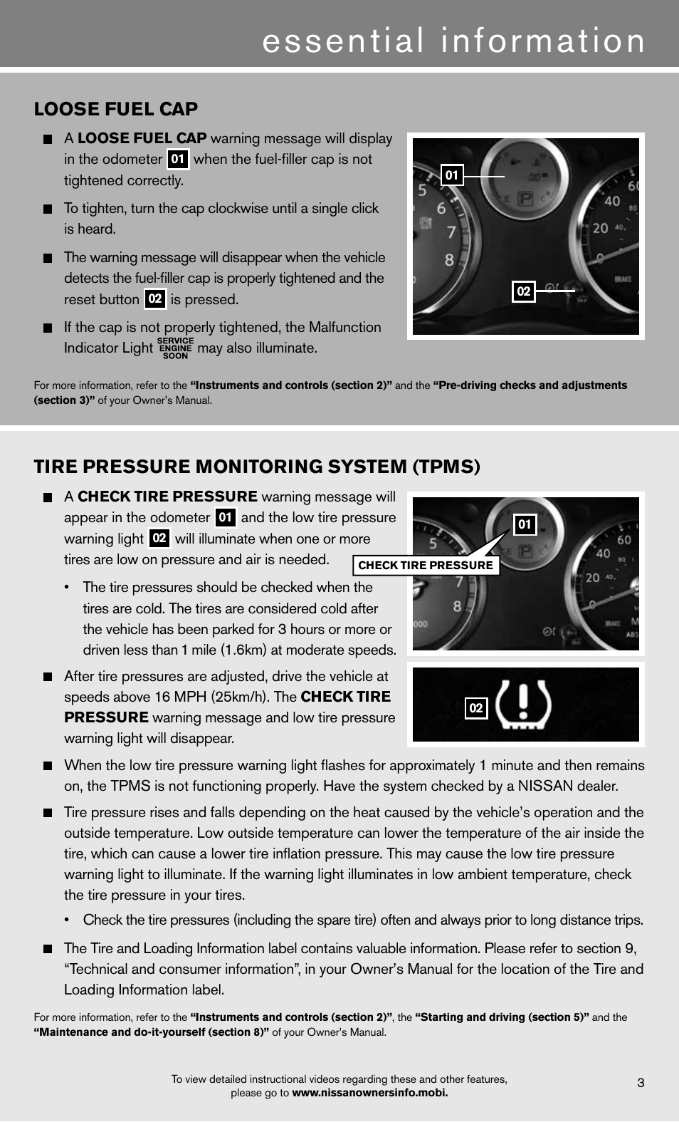 Essential information, Loose fuel cap, Tire pressure monitoring system (tpms) | NISSAN 2012 Sentra - Quick Reference Guide User Manual | Page 5 / 16